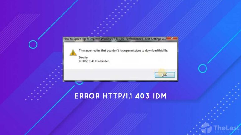 8 Cara Mengatasi HTTP/1.1 403 Forbidden Pada IDM [Normal Lagi]