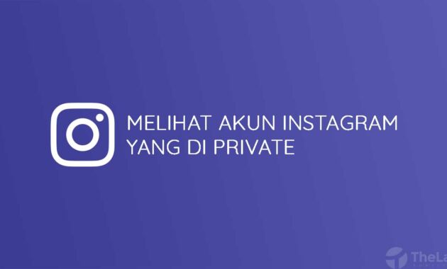 Cara Melihat Instagram Yang Di Private