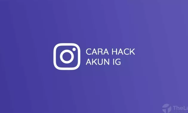 Cara Hack Akun Instagram