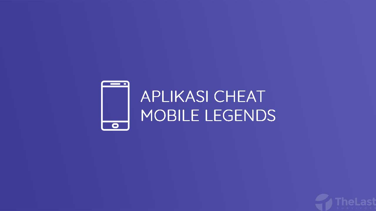 Aplikasi Cheat Mobile Legends