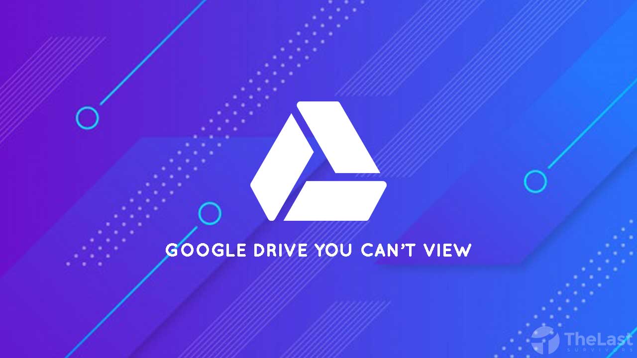 cara mengatasi google drive you cant view or download