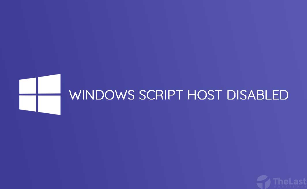 cara mengatasi windows script host access disabled