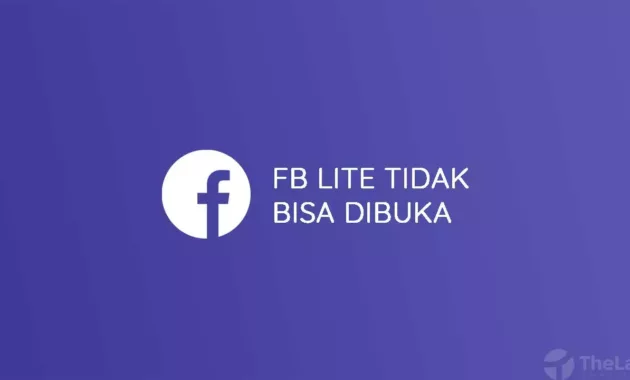 FB Lite Tidak Bisa Dibuka di HP