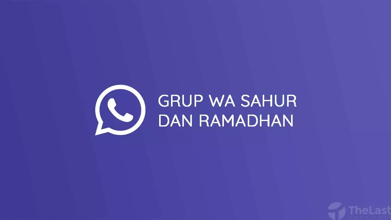 Grup WA Sahur Dan Ramadhan