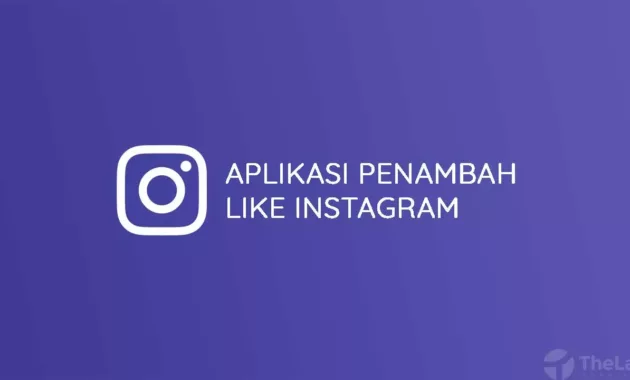 Aplikasi Penambah Like Instagram