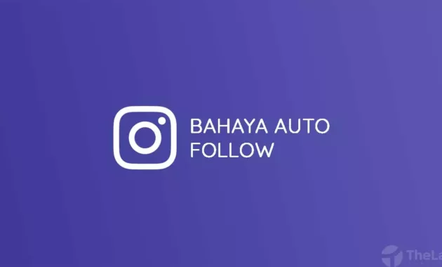 Bahaya Auto Follow