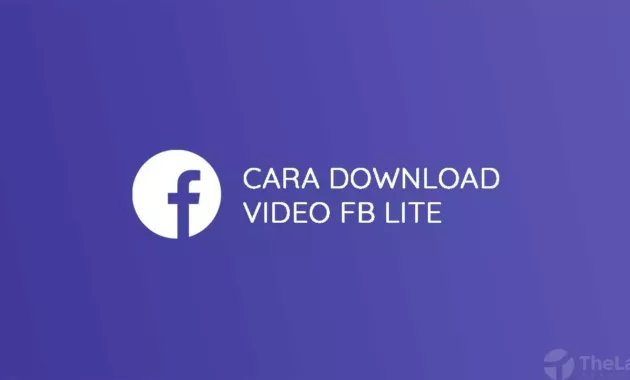 Cara Download Video FB Lite