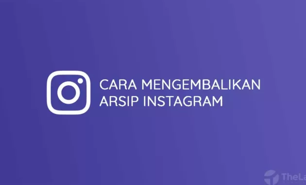 Cara Mengembalikan Arsip Instagram