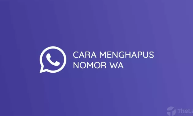 Cara Menghapus Nomor WA Yang Sudah Diblokir