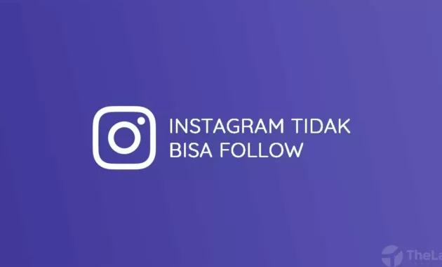 Instagram Tidak Bisa Follow