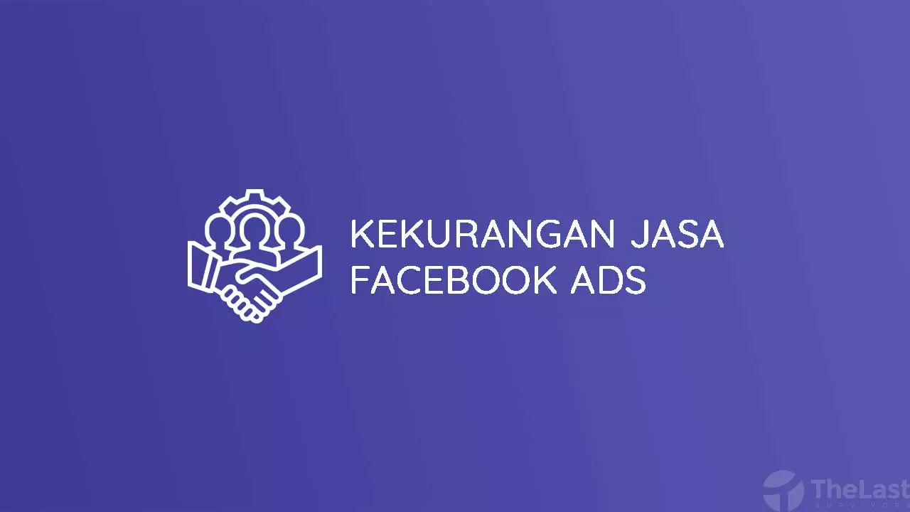 Kekurangan Jasa Facebook Ads