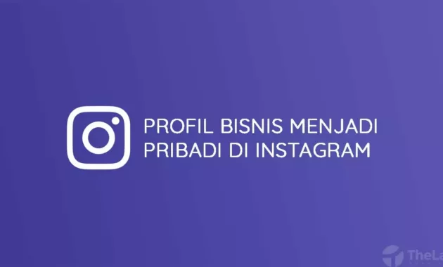 Profil Bisnis Menjadi Pribadi di Instagram