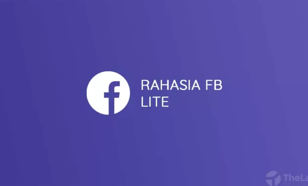 Rahasia Facebook Lite