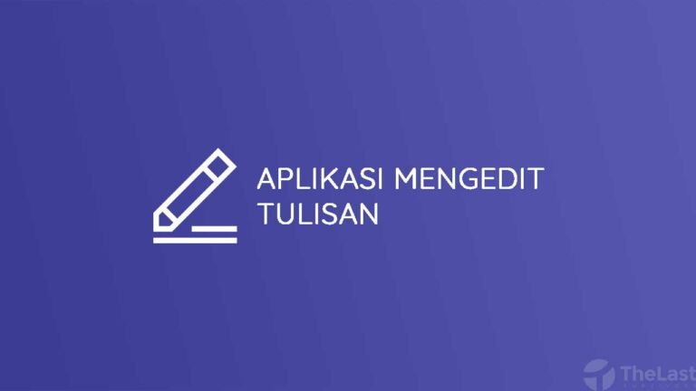 √ 10 Daftar Aplikasi untuk Mengedit Tulisan Kekinian di HP