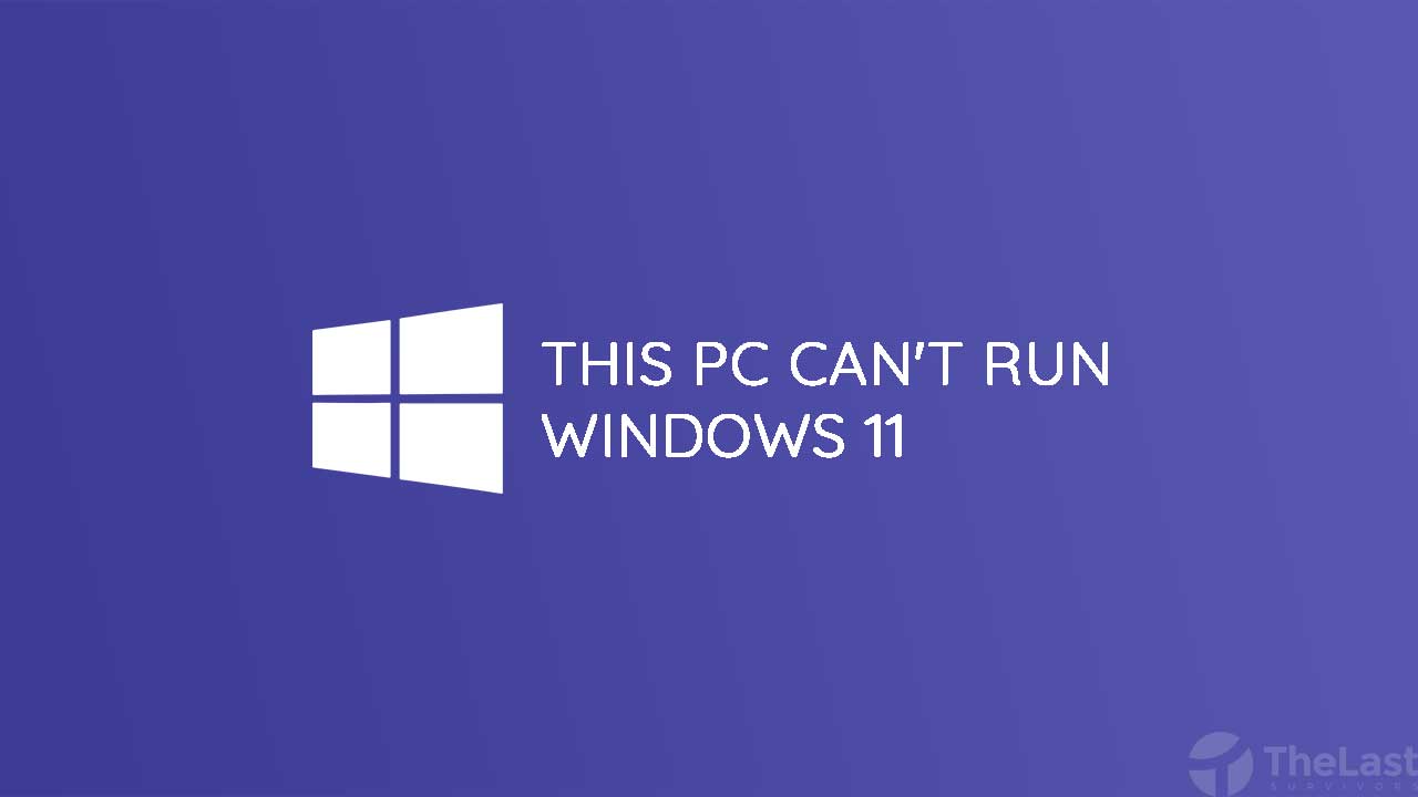 Cara Mengatasi This PC Can't Run Windows 11