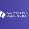 Cara Verifikasi Rekening Bank Google Adsense