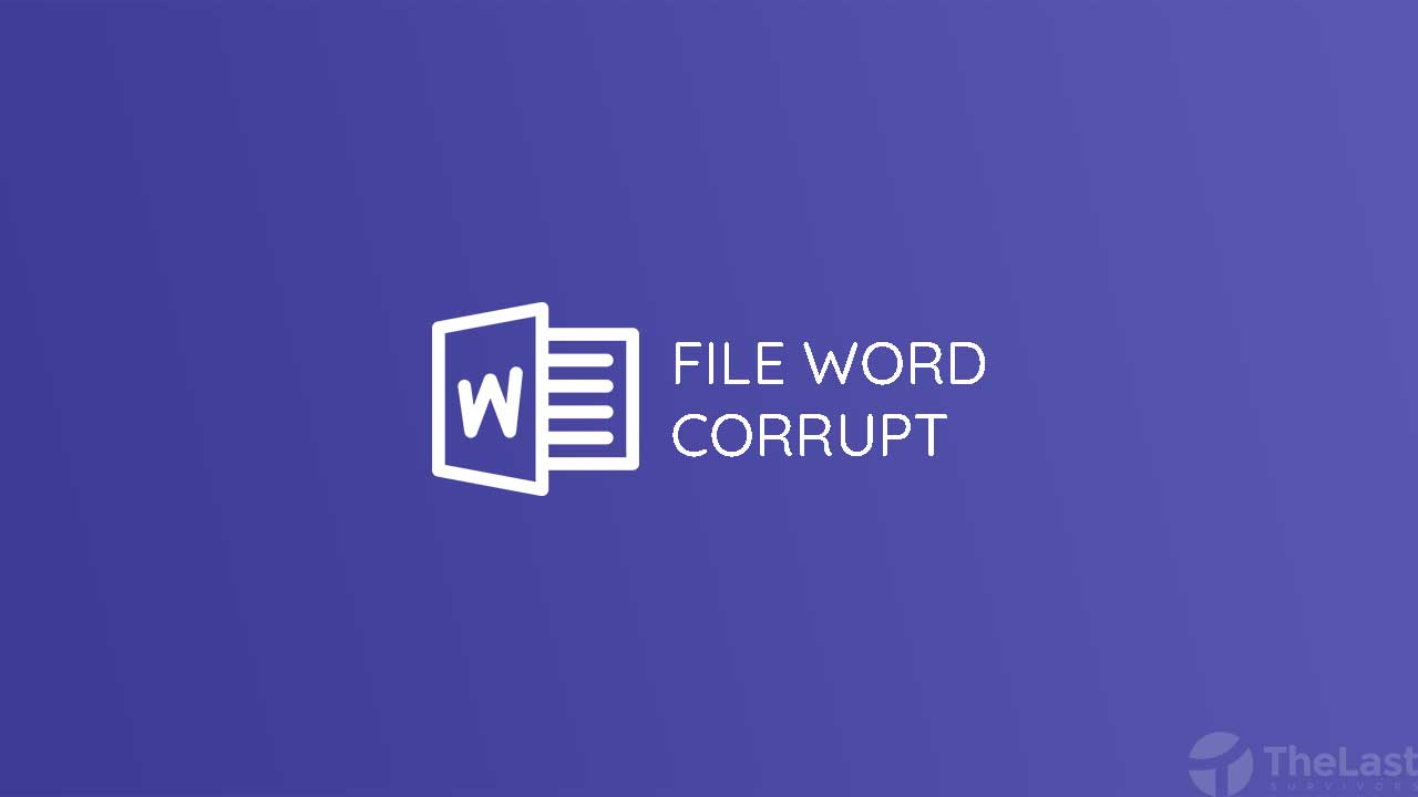 File Word Corrupt