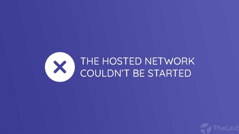 8 Cara Mengatasi Error The Hosted Network Couldn't be Started