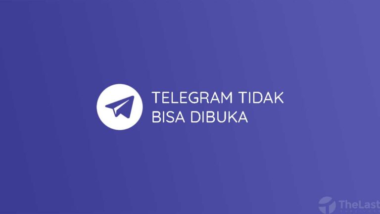 6 Cara Mudah Mengatasi Aplikasi Telegram Tidak Bisa Dibuka