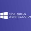 Error Loading Operating System