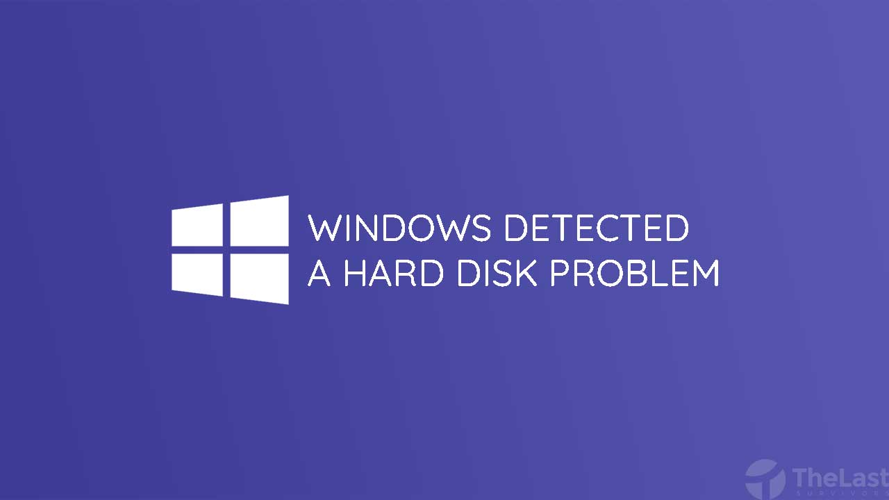 Mengatasi Windows Detected A Hard Disk Problem