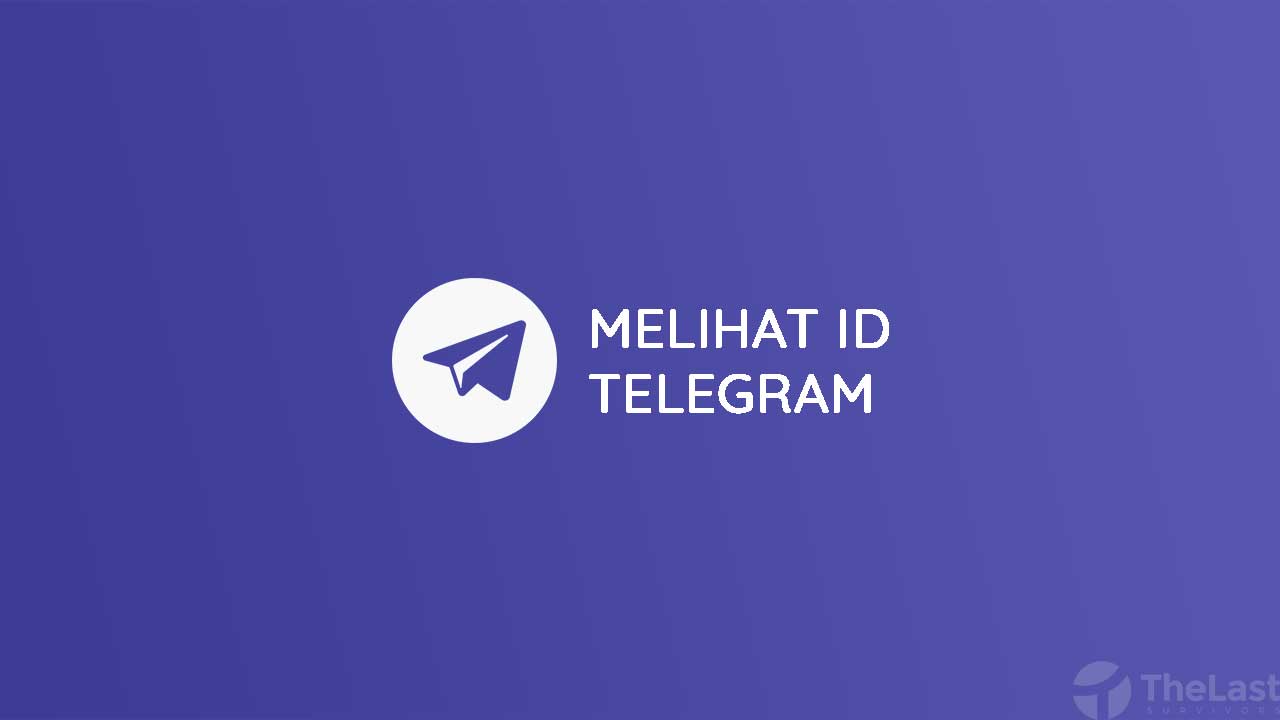 Cara Melihat ID Telegram