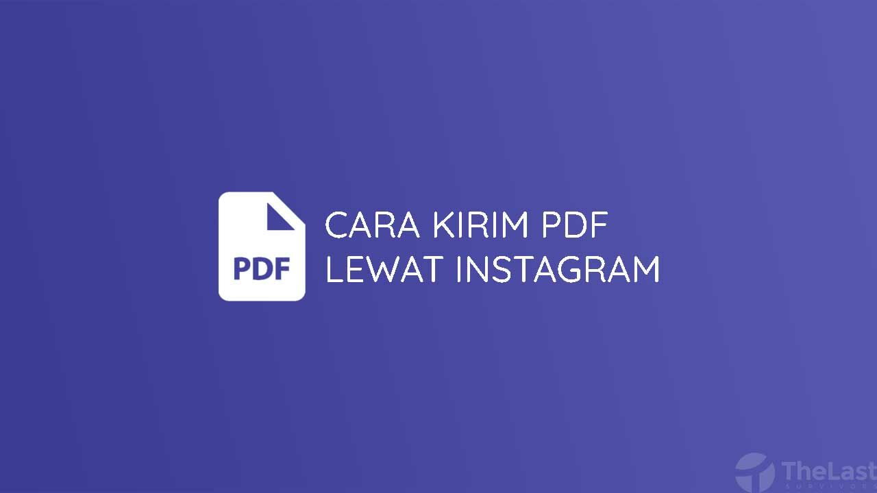Cara Kirim Pdf Lewat Instagram