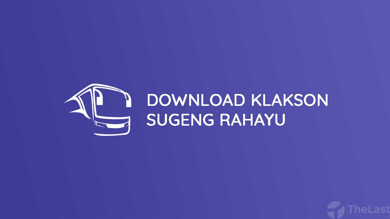 Download Kodename Klakson Sugeng Rahayu BUSSID