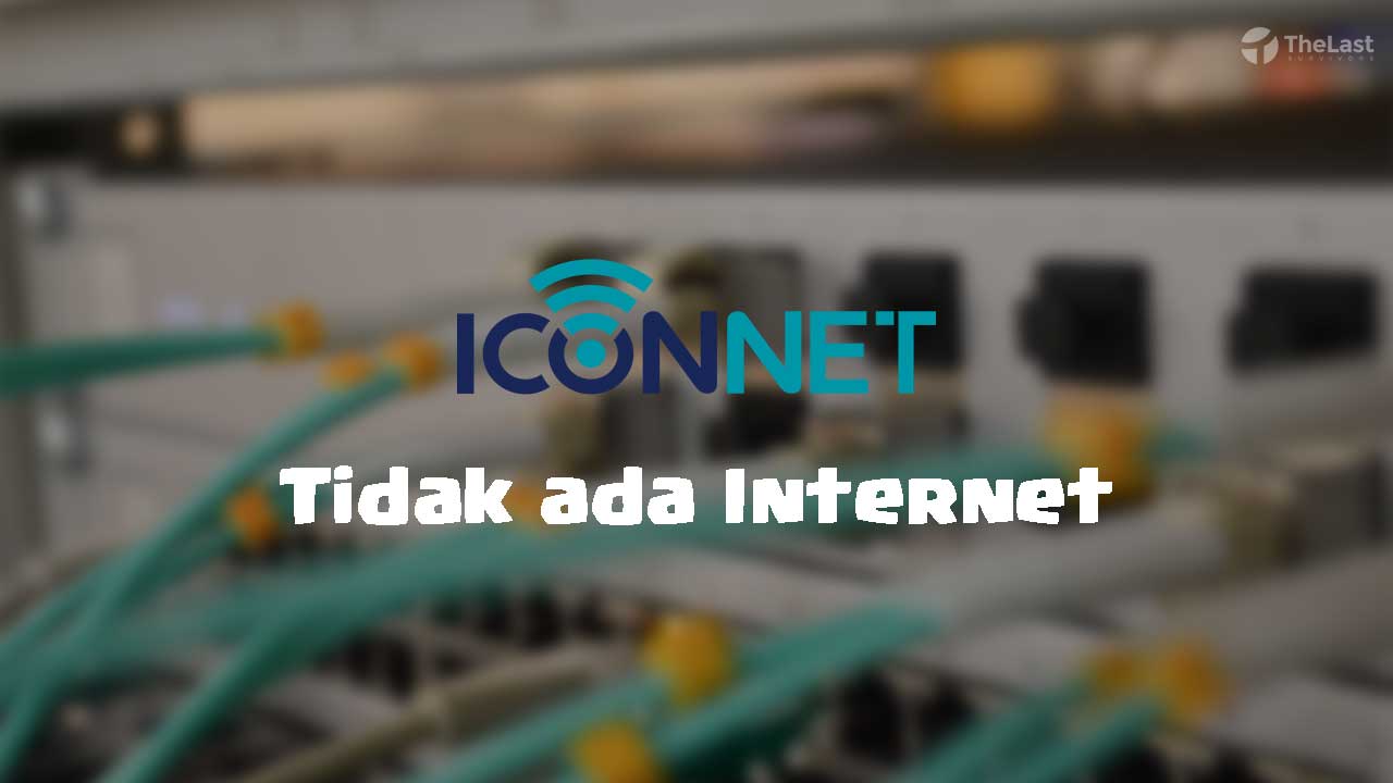 Cara Mengatasi Iconnet Tidak Ada Internet